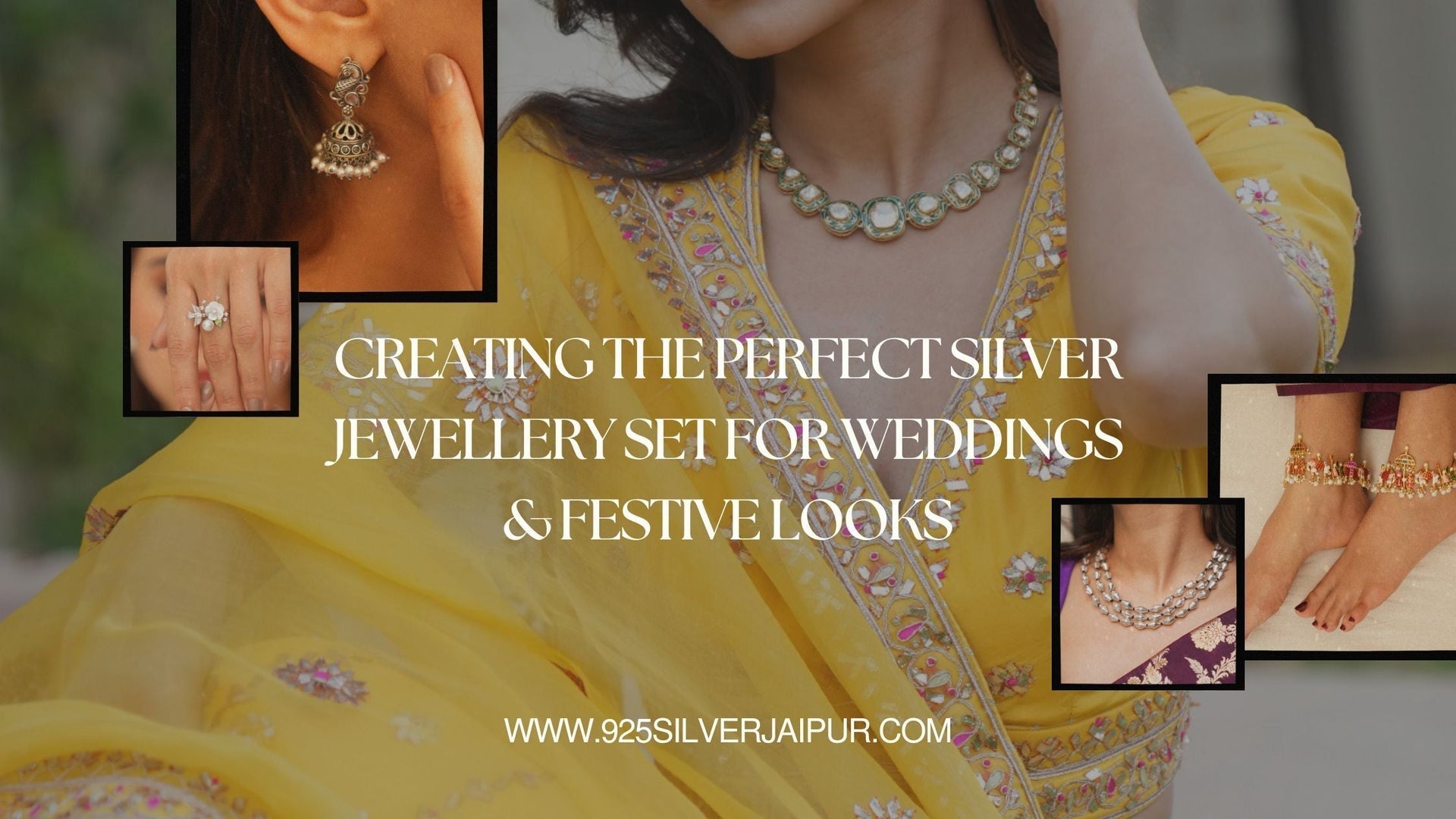 Creating the Perfect Silver Jewellery Set for Weddings & Festive Looks