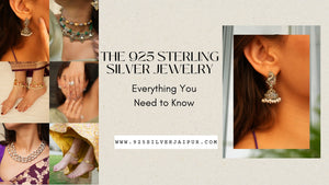 The 925 Sterling Silver Jewelry: Everything You Need to Know