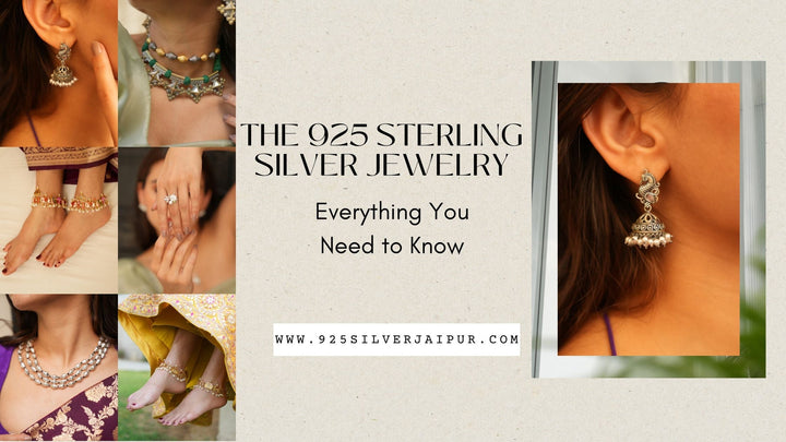 The 925 Sterling Silver Jewelry: Everything You Need to Know