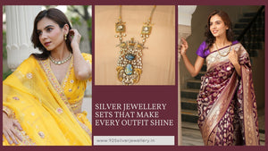 Silver Jewellery Sets That Make Every Outfit Shine